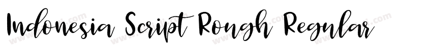 Indonesia Script Rough Regular字体转换